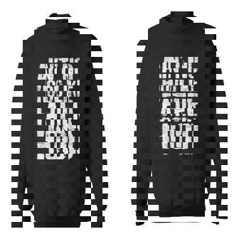 Aint No Hood Like Fatherhood Fathers Day Gift Sweatshirt | Mazezy