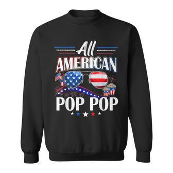 All American Pop Pop 4Th Of July Fathers Day Sweatshirt - Seseable