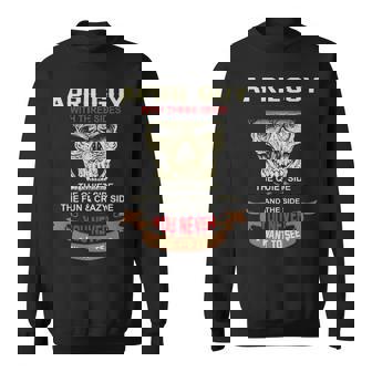 April Guy I Have 3 Sides April Guy Birthday Sweatshirt | Seseable CA
