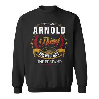 Arnold Shirt Family Crest Arnold T Shirt Arnold Clothing Arnold Tshirt Arnold Tshirt Gifts For The Arnold Sweatshirt - Seseable