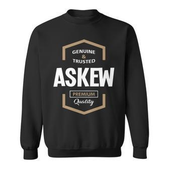 Askew Name Gift Askew Premium Quality Sweatshirt - Seseable
