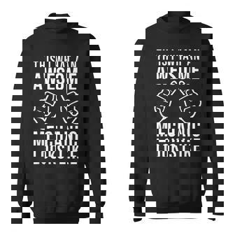 Awesome Mechanic Funny Handyman Garage Repair Car Mechanic Sweatshirt - Thegiftio