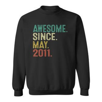 Awesome Since May 2011 Vintage 11Th Birthday 11 Years Old Sweatshirt | Mazezy