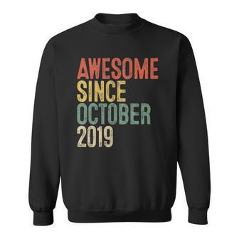 Awesome Since October 2019 3Rd Birthday Gift 3 Years Old Sweatshirt | Mazezy