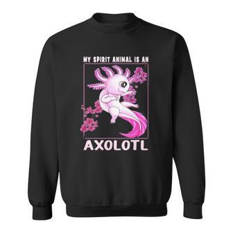 Axolotl Is My Spirit Animal Cherry Blossom Girls Boys Womens Sweatshirt | Mazezy