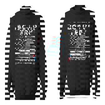 Back Up Terry Put It In Reverse Firework Funny 4Th Of July V2 Sweatshirt | Seseable UK