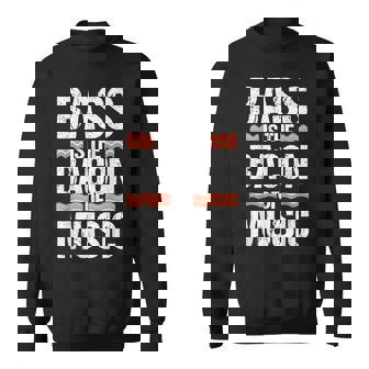 Bacon Of Music Bass Guitar Player Musician Guitarist Sweatshirt - Thegiftio