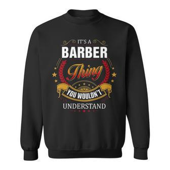 Barber Shirt Family Crest Barber T Shirt Barber Clothing Barber Tshirt Barber Tshirt Gifts For The Barber Sweatshirt - Seseable
