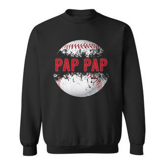 Baseball Softball Lover Ball Pap Pap Fathers Day Dad Papa Sweatshirt | Mazezy UK