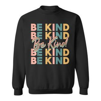 Be Kind For Women Kids Be Cool Be Kind Sweatshirt - Seseable