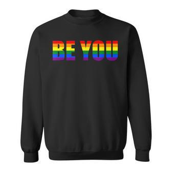 Be You Lgbt Flag Gay Pride Month Transgender Sweatshirt | Mazezy