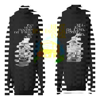 Best Bus Driver Ever Graphic - School Bus Driver Tee Gift Sweatshirt | Mazezy