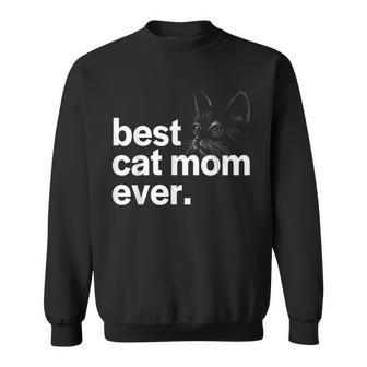 Best Cat Mom Ever - Gifts For Cat Lovers And Pet Owners Sweatshirt - Thegiftio UK