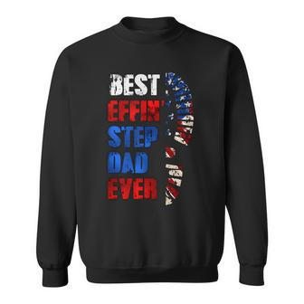 Best Effin’ Step Dad 4Th Of July Ever Shoes Trace Flag Sweatshirt - Seseable