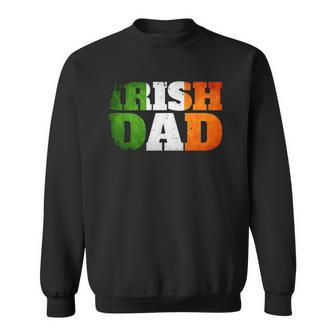 Best Irish Dad Fathers Day Grunge Irish Flag Sweatshirt - Thegiftio UK