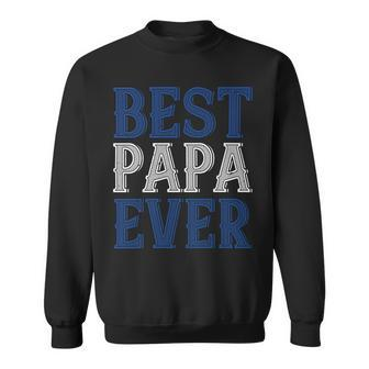 Best Papa Ever 1 Papa T-Shirt Fathers Day Gift Sweatshirt - Monsterry UK