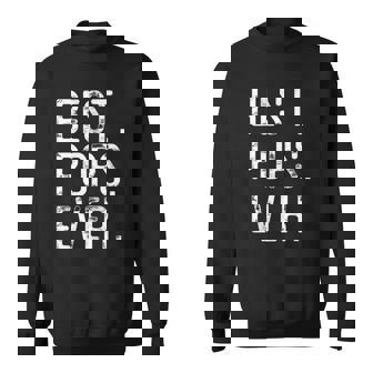 Best Pops Ever Father’S Day Gift For Pops Sweatshirt | Mazezy