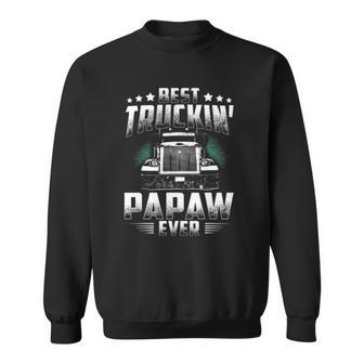 Best Truckin Papaw Ever Fathers Day Tee Xmas Trucker Gift Sweatshirt | Mazezy CA