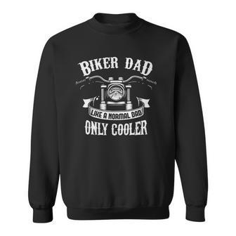 Biker Dad Motorcycle Fathers Day Design For Fathers Sweatshirt | Mazezy CA