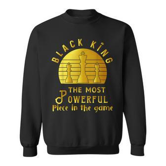 Black King The Most Powerful Piece In The Game Men Boy V3 Sweatshirt - Thegiftio UK