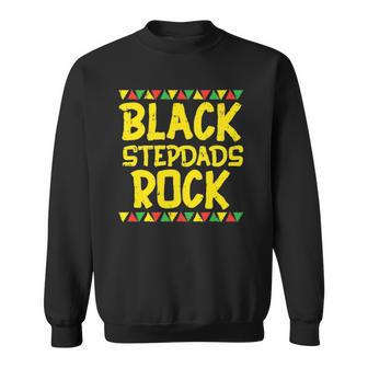 Black Stepdad Rock Kente African American Pride History Gift Sweatshirt | Mazezy