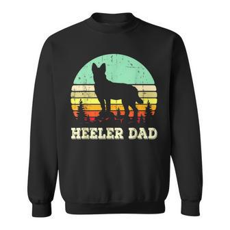 Blue Heeler Dog Dad Australian Cattle Dog Lovers Fathers Day Sweatshirt - Thegiftio UK