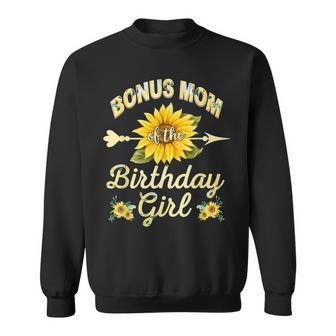 Bonus Mom Of The Birthday Girl Sunflower Family Matching Sweatshirt - Seseable
