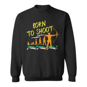 Born To Shoot Archery Hunting Bow & Arrow T Sweatshirt - Thegiftio UK