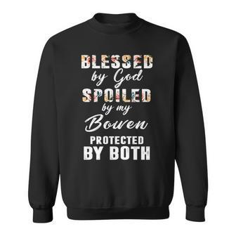 Bowen Name Gift Blessed By God Spoiled By My Bowen Sweatshirt - Seseable