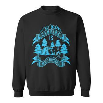 Camping Is My Therapy Funny Happy Camper Nature Outdoors Sweatshirt - Thegiftio UK
