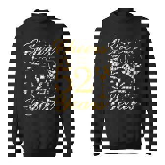 Cheers To 52 Years 52Nd Queens Birthday 52 Years Old Sweatshirt | Seseable CA