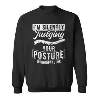 Chiropractic Silently Judging Your Posture Chiropractor Sweatshirt - Thegiftio UK