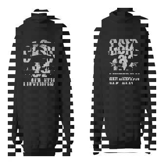 Classic 1932 Limited Edition Year Of Birth Birthday Sweatshirt | Mazezy