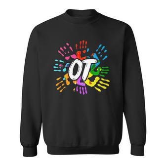 Colorful Ota Health Care Ot Therapist Occupational Therapy Sweatshirt | Mazezy