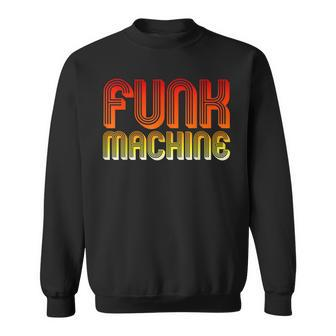 Cool Funk Machine | Vintage Retro 70S Disco Dancer T Sweatshirt - Thegiftio UK