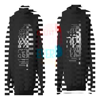 Coolest Pop Ever Ice Cream America 4Th Of July V2 Sweatshirt - Seseable