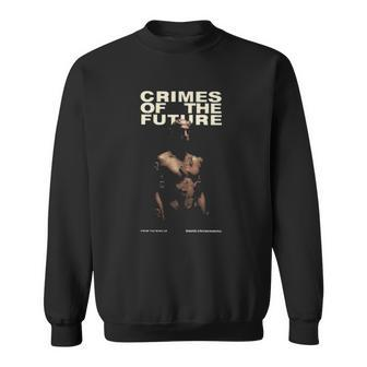 Crimes Of The Future David Cronenberg Sweatshirt | Mazezy