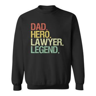 Dad Hero Lawyer Legend Vintage Retro Sweatshirt - Thegiftio UK