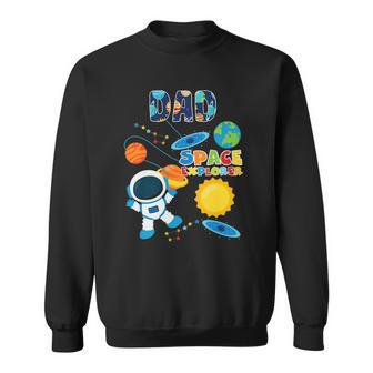 Dad Outer Space Astronaut For Fathers Day Gift Sweatshirt | Mazezy DE