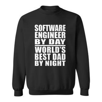 Dad Tee Software Engineer Best Dad Fathers Day Gift Sweatshirt | Mazezy
