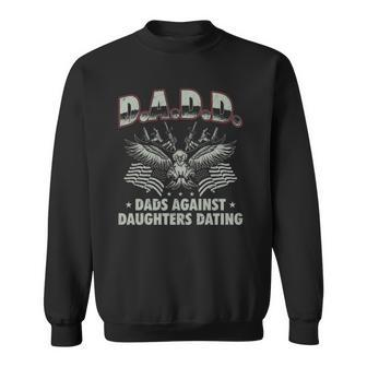 Dadd Dads Against Daughters Dating 2Nd Amendment Sweatshirt | Mazezy