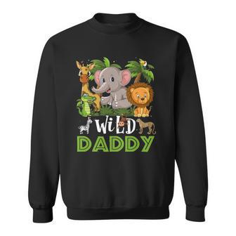 Daddy Of The Wild Zoo Safari Jungle Animal Funny Sweatshirt | Mazezy