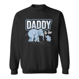 Daddy To Be Elephant Baby Shower Pregnancy Gift Soon To Be Sweatshirt | Mazezy