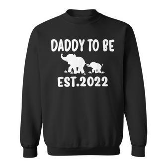Daddy To Be Est 2022 Elephant Baby Pregnancy Soon To Be Dad Sweatshirt - Thegiftio UK