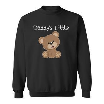 Daddys Little Teddy Bear Toddler Girl Boy Gift Tee Sweatshirt | Mazezy