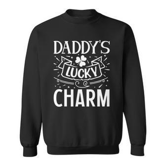 Daddys Lucky Charm St Patricks Day With Lucky Shamrock Sweatshirt | Mazezy