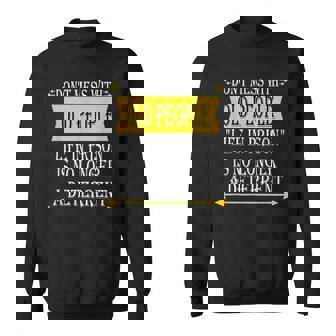 Dont Mess With Old People - Funny Prison Gag Gift Sweatshirt - Thegiftio