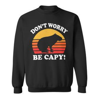 Dont Worry Be Capy Capybara 16Ya22 Sweatshirt - Monsterry DE