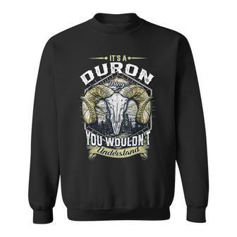 Duron Name Shirt Duron Family Name V4 Sweatshirt - Monsterry AU
