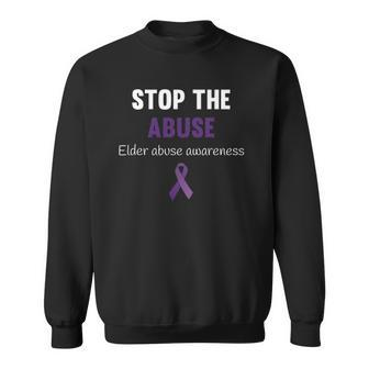 Elder Abuse Awareness Stop The Abuse Purple Ribbon Sweatshirt | Mazezy
